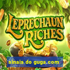 sinais do guga.com